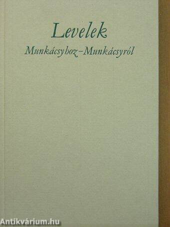 Levelek Munkácsyhoz-Munkácsyról