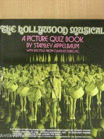 The Hollywood Musical: A Picture Quiz Book