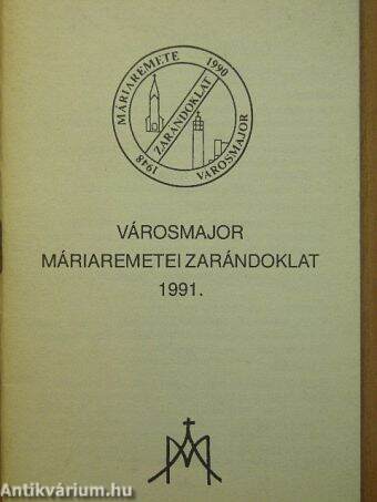 Városmajor Máriaremetei Zarándoklat 1991.