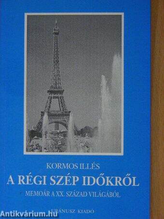 A régi szép időkről