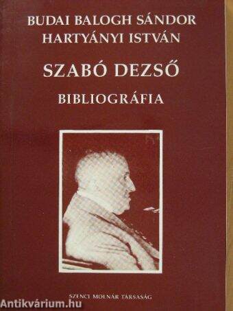 Szabó Dezső - Bibliográfia