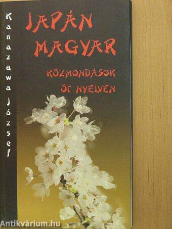 Japán-magyar közmondások öt nyelven