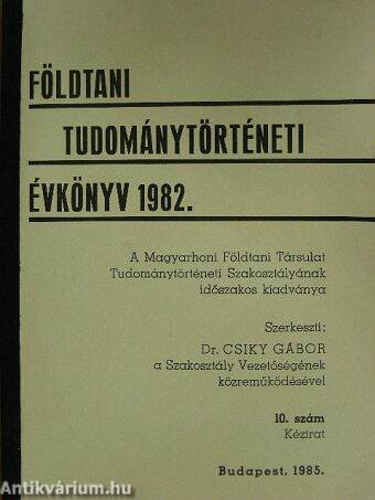 Földtani Tudománytörténeti Évkönyv 1982.