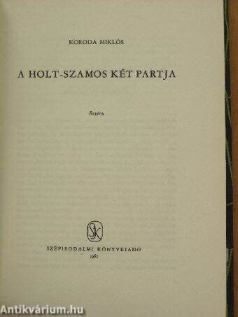 A Holt-Szamos két partja