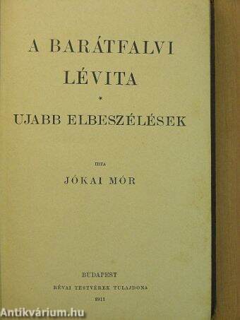 A barátfalvi lévita/Ujabb elbeszélések