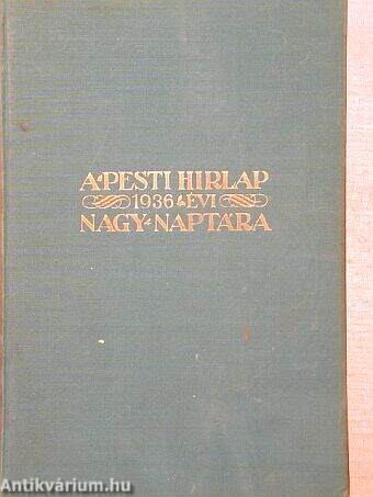 A Pesti Hirlap Nagy Naptára 1936