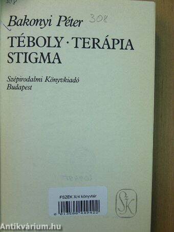 Téboly/terápia/stigma