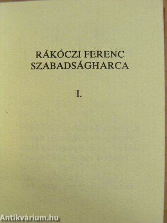 Rákóczi Ferenc szabadságharca I. (minikönyv)