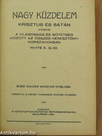 Nagy küzdelem Krisztus és Sátán vagyis a világosság és sötétség között az összes keresztényi korszakokban