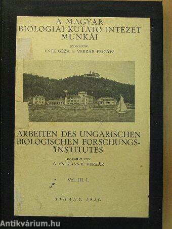 A Magyar Biologiai Kutató Intézet I. osztályának munkái