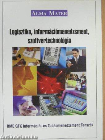 Logisztika, információmenedzsment, szoftvertechnológia