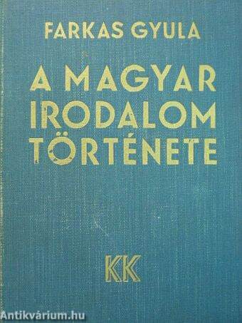 A magyar irodalom története