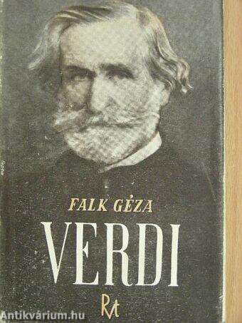 Verdi élete és művei