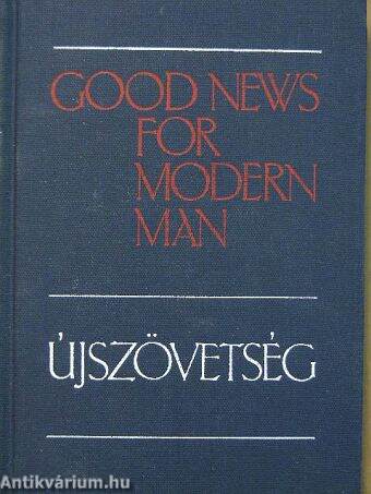 Good News for Modern Man/Újszövetség