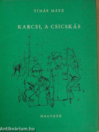 Karcsi, a csicskás