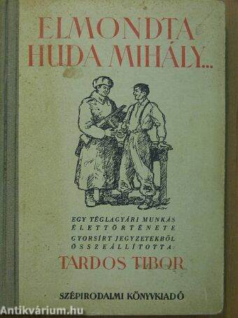 Elmondta Huda Mihály...