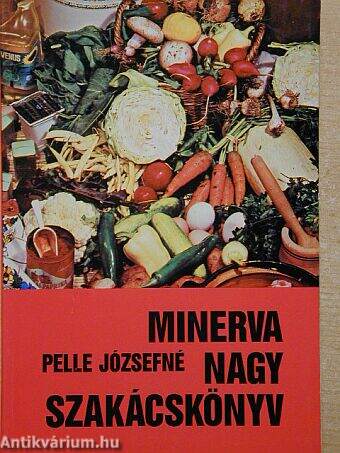 Minerva nagy szakácskönyv