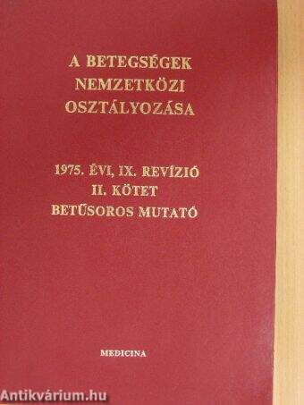 A betegségek nemzetközi osztályozása II. - Betűsoros mutató