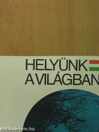 Helyünk a világban