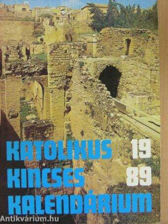 Katolikus Kincses Kalendárium 1989