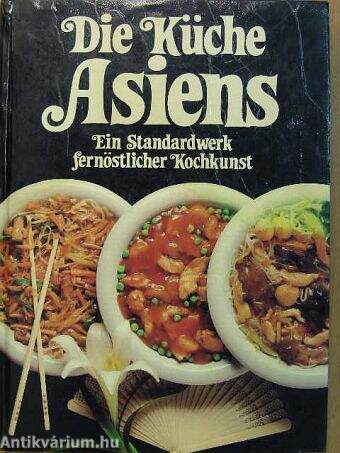 Die Küche Asiens