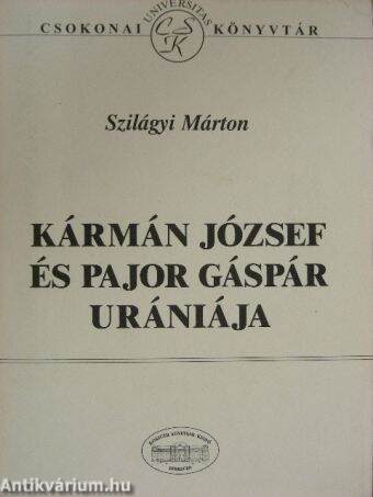 Kármán József és Pajor Gáspár Urániája