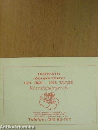 Horváth rózsakertészet 1991. őszi - 1992. tavaszi Rózsafajtajegyzéke