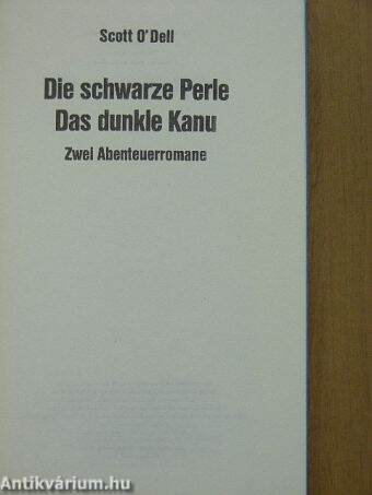 Die schwarze Perle/Das dunkle Kanu