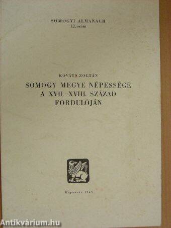 Somogy megye népessége a XVII-XVIII. század fordulóján