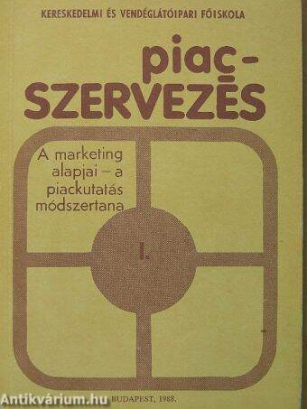 Piacszervezés I.