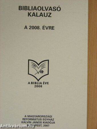 Bibliaolvasó kalauz a 2008. évre