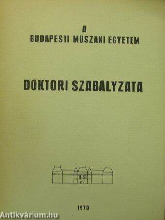 A Budapesti Műszaki Egyetem Doktori Szabályzata