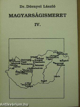 Magyarságismeret IV.