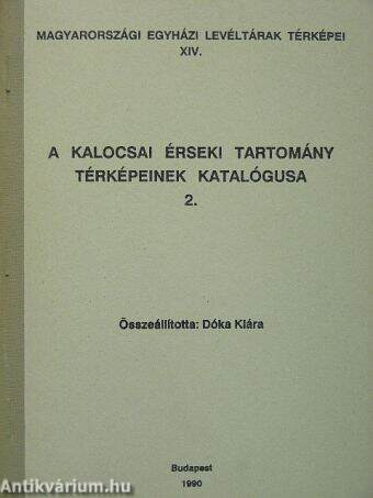 A kalocsai érseki tartomány térképeinek katalógusa 2.