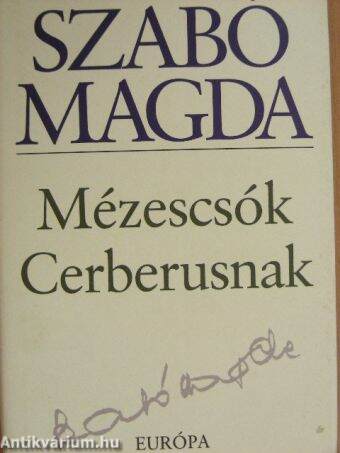 Mézescsók Cerberusnak