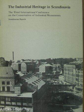 The Industrial Heritage in Scandinavia Transactions 2.