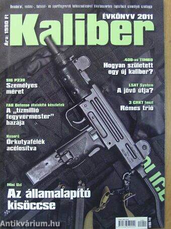 Kaliber évkönyv 2011.