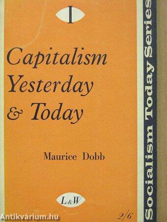 Capitalism Yesterday and Today