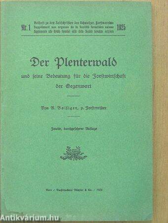 Der Plenterwald und seine Bedeutung für die Forstwirtschaft der Gegenwart (gótbetűs)