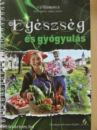 Egészség és gyógyulás