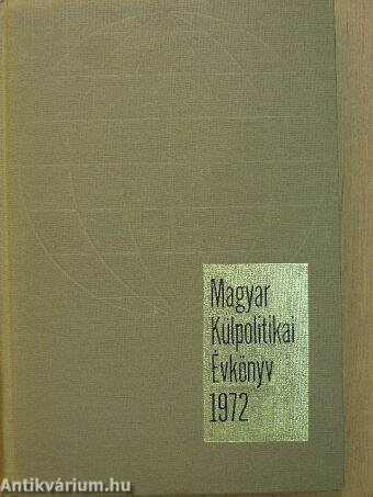 Magyar Külpolitikai Évkönyv 1972