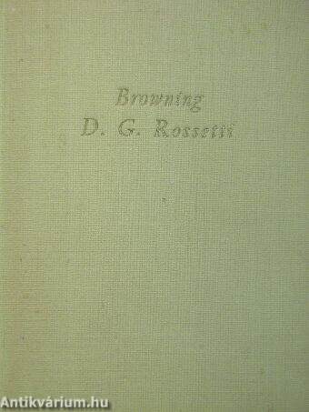 Browning/D. G. Rossetti