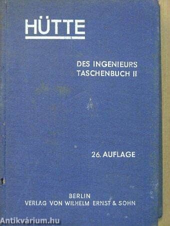 Hütte - Des Ingenieurs Taschenbuch II. (Töredék)