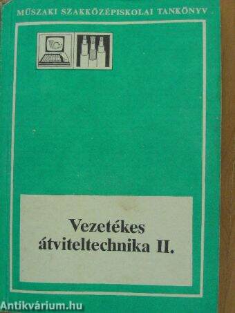 Vezetékes átviteltechnika II.