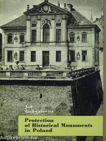 Protection of Historical Monuments in Poland