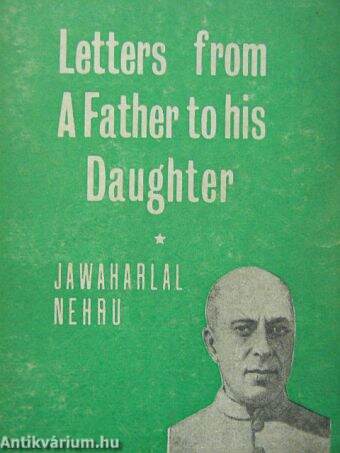 Letters from a Father to his Daughter