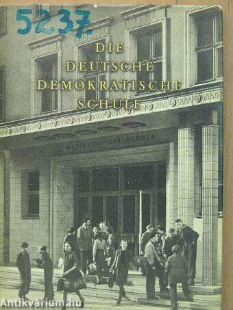 Die Deutsche Demokratische Schule