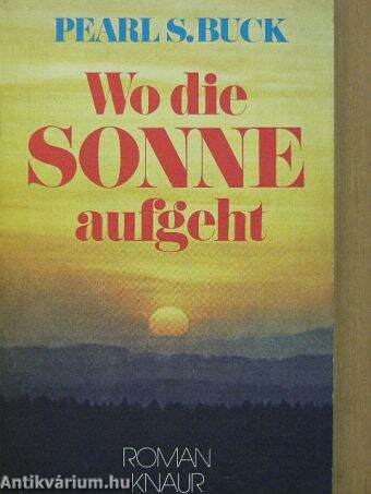 Wo die Sonne aufgeht