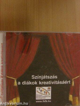 Színjátszás a diákok kreativitásáért - CD-ROM