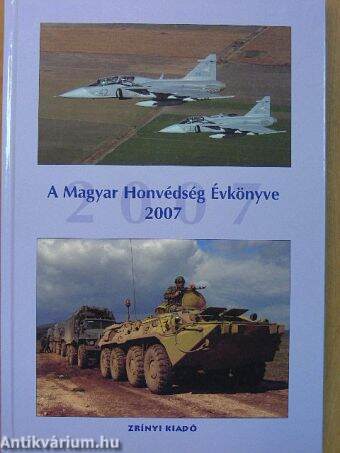 A Magyar Honvédség Évkönyve 2007